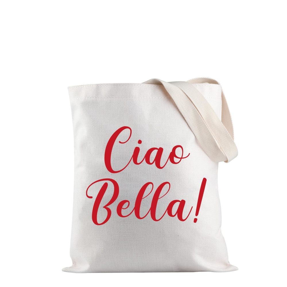 Italian Sayings Shoing Bag Ciao Bella Tote Bag Italian Hello Shoulder Bag c:
